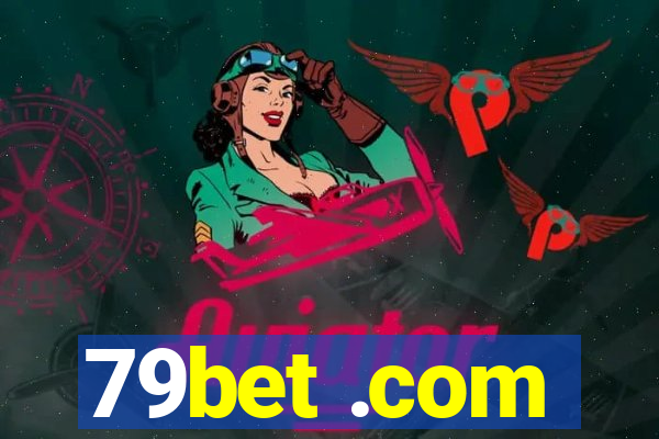 79bet .com